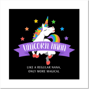 Unicorn Nana Shirt Funny Cute Magical Gift Posters and Art